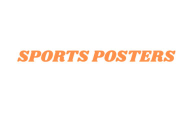SPORTS POSTERS